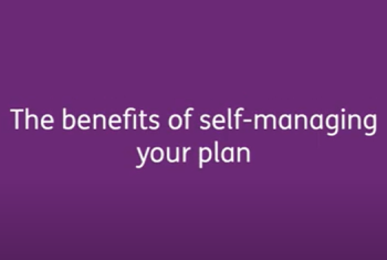 The benefits of self-managing your plan